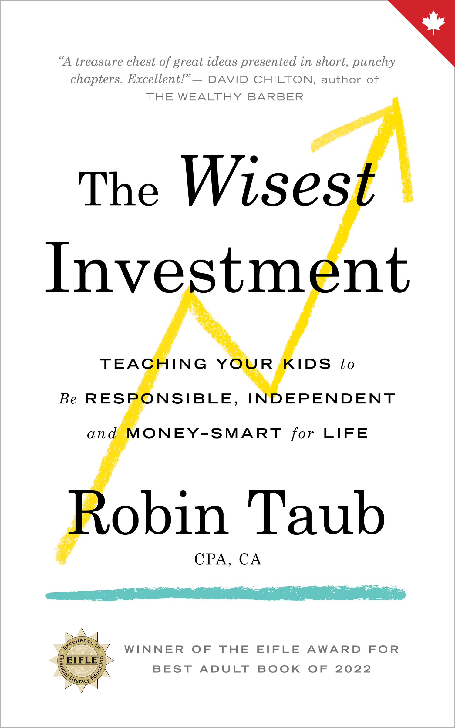 WisestInvestment-CA-Outline Aug 2023 (002) The Wisest Investment Book Cover